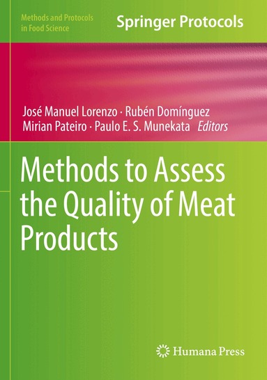 José Manuel Lorenzo, Rubén Domínguez, Mirian Pateiro, Paulo E.S. Munekata - Methods to Assess the Quality of Meat Products, Häftad