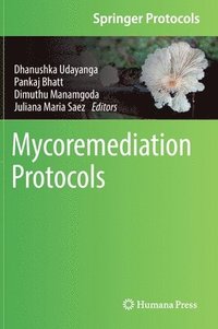bokomslag Mycoremediation Protocols