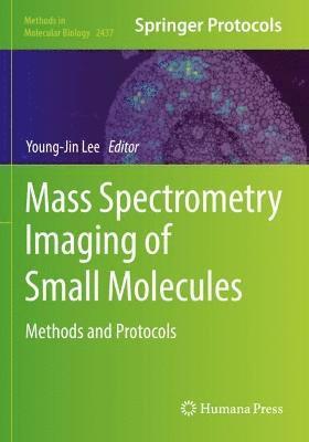 Mass Spectrometry Imaging of Small Molecules 1