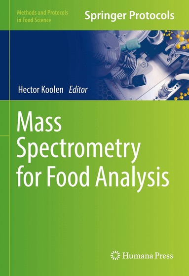Hector Koolen - Mass Spectrometry for Food Analysis, Inbunden