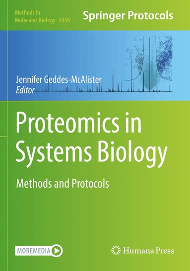Jennifer Geddes-McAlister - Proteomics in Systems Biology, Häftad