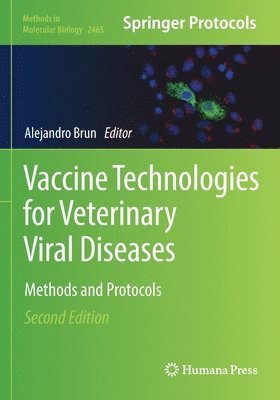 bokomslag Vaccine Technologies for Veterinary Viral Diseases