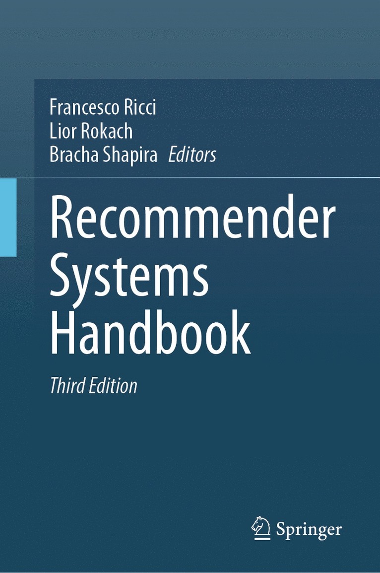 Francesco Ricci, Lior Rokach, Bracha Shapira - Recommender Systems Handbook, Inbunden