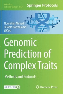 Nourollah Ahmadi, Jérôme Bartholomé, Jerome Bartholome - Genomic Prediction of Complex Traits, Inbunden