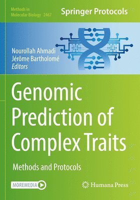 Nourollah Ahmadi, Jérôme Bartholomé, Jerome Bartholome - Genomic Prediction of Complex Traits, Häftad