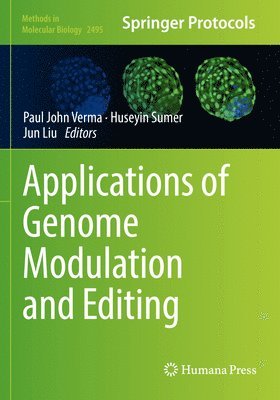 Applications of Genome Modulation and Editing 1