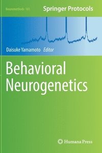bokomslag Behavioral Neurogenetics