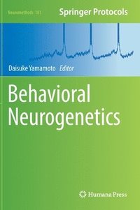 bokomslag Behavioral Neurogenetics