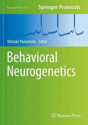 Behavioral Neurogenetics 1