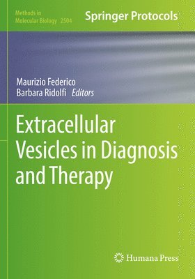 Extracellular Vesicles in Diagnosis and Therapy 1