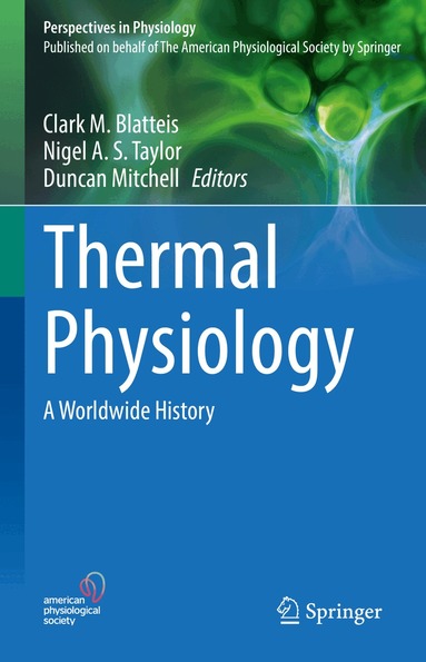 Clark M. Blatteis, Nigel A. S. Taylor, Duncan Mitchell - Thermal Physiology, Inbunden