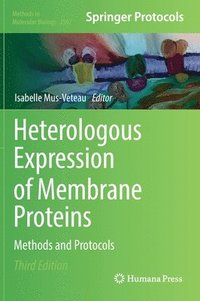 bokomslag Heterologous Expression of Membrane Proteins