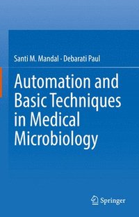 bokomslag Automation and Basic Techniques in Medical Microbiology