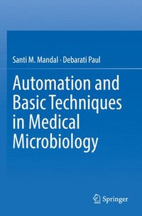 bokomslag Automation and Basic Techniques in Medical Microbiology