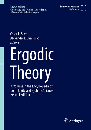 Cesar E. Silva, Alexandre I. Danilenko - Ergodic Theory, Inbunden