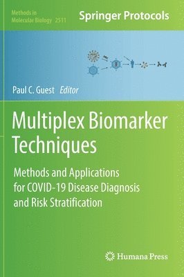 Paul C. Guest - Multiplex Biomarker Techniques, Inbunden