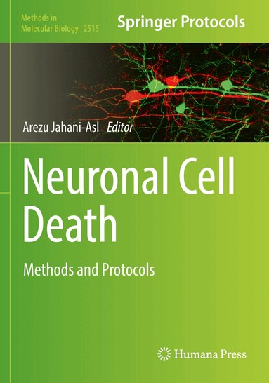 Arezu Jahani-Asl - Neuronal Cell Death, Häftad
