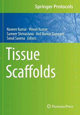 bokomslag Tissue Scaffolds