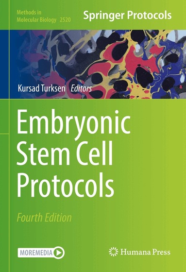 Kursad Turksen - Embryonic Stem Cell Protocols, Inbunden