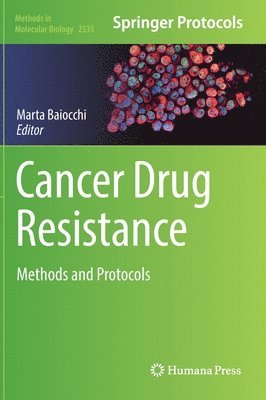 Marta Baiocchi - Cancer Drug Resistance, Inbunden