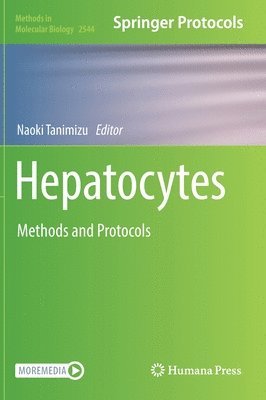 Naoki Tanimizu - Hepatocytes, Inbunden