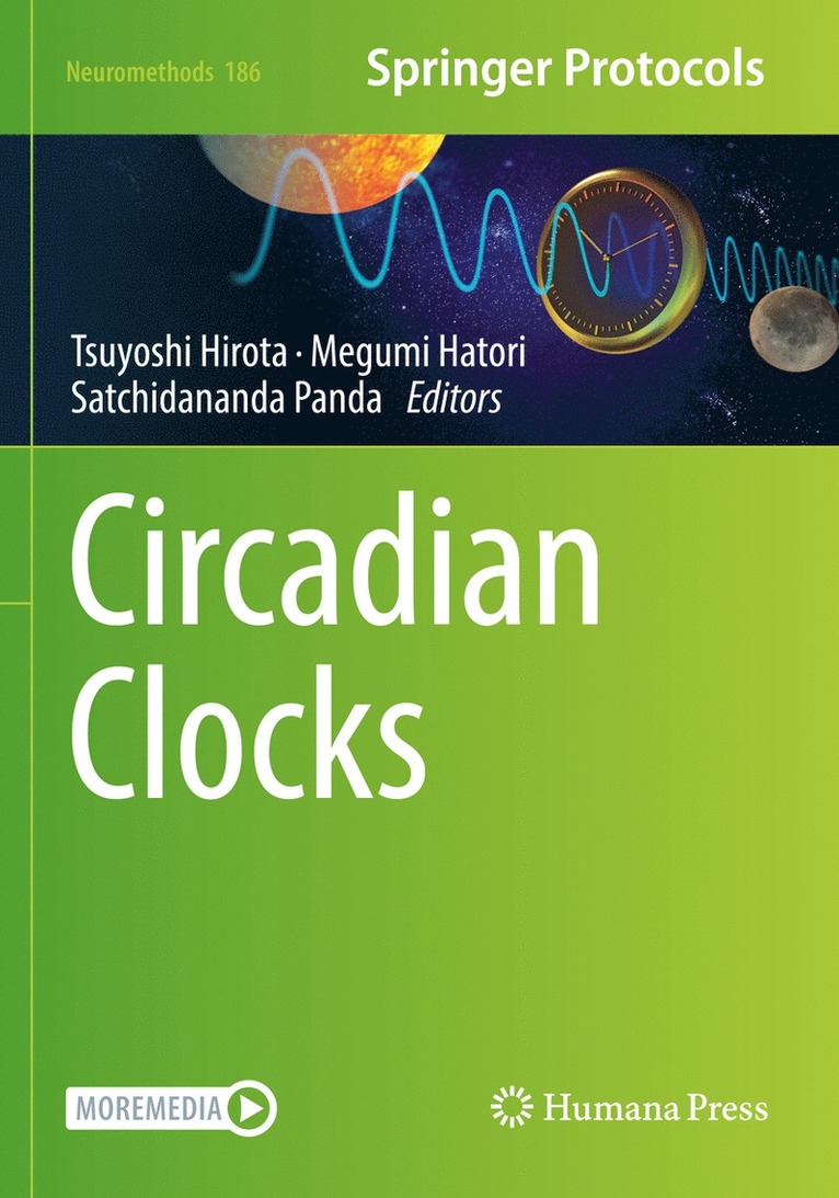 Tsuyoshi Hirota, Megumi Hatori, Satchidananda Panda - Circadian Clocks, Häftad