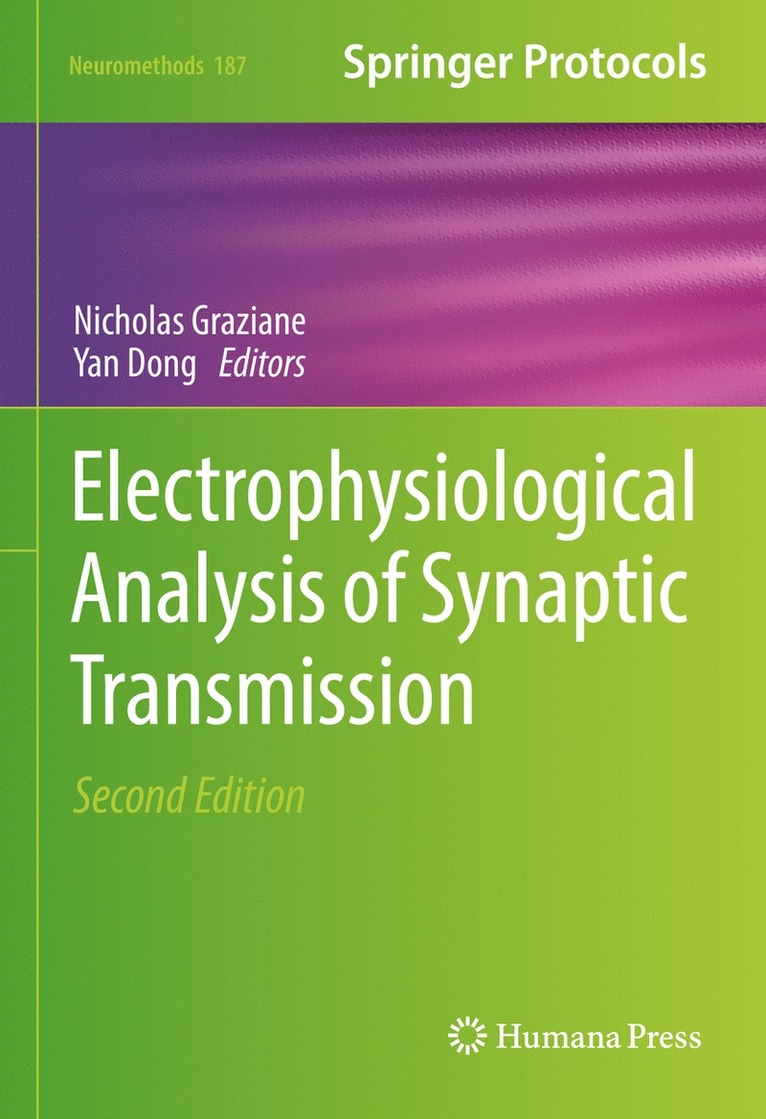 Nicholas Graziane, Yan Dong - Electrophysiological Analysis of Synaptic Transmission, Inbunden