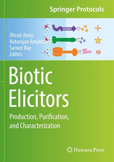 Dhruti Amin, Natarajan Amaresan, Sanket Ray - Biotic Elicitors, Häftad