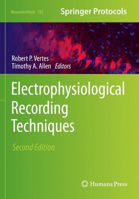 Electrophysiological Recording Techniques 1