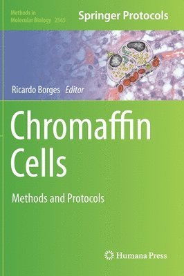bokomslag Chromaffin Cells