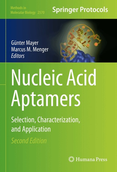 Günter Mayer, Marcus M. Menger - Nucleic Acid Aptamers, Inbunden