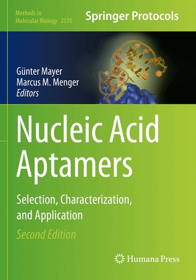 Günter Mayer, Marcus M. Menger - Nucleic Acid Aptamers, Häftad