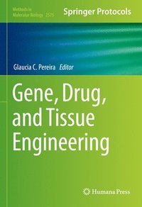 bokomslag Gene, Drug, and Tissue Engineering