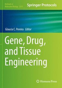 bokomslag Gene, Drug, and Tissue Engineering