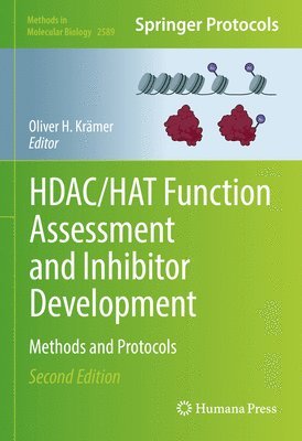 bokomslag HDAC/HAT Function Assessment and Inhibitor Development