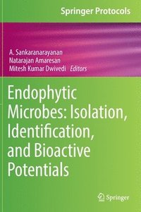 bokomslag Endophytic Microbes: Isolation, Identification, and Bioactive Potentials