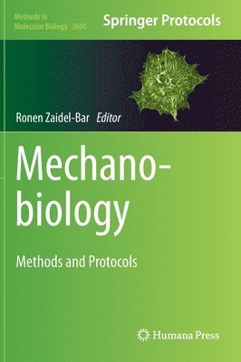 Ronen Zaidel-Bar - Mechanobiology, Inbunden