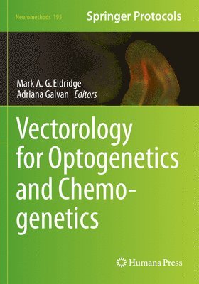 bokomslag Vectorology for Optogenetics and Chemogenetics
