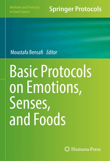 Moustafa Bensafi - Basic Protocols on Emotions, Senses, and Foods, Inbunden