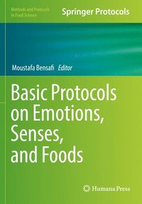 bokomslag Basic Protocols on Emotions, Senses, and Foods