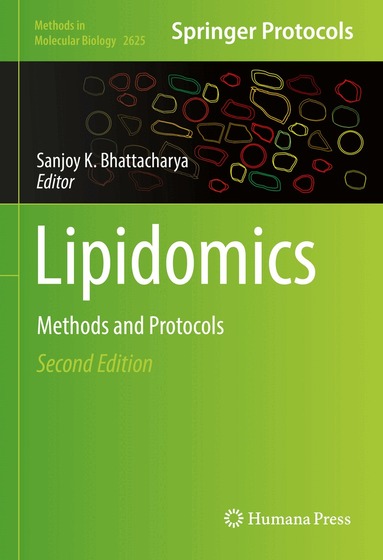 Sanjoy K. Bhattacharya - Lipidomics, Inbunden