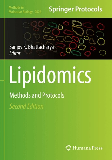 Sanjoy K. Bhattacharya - Lipidomics, Häftad