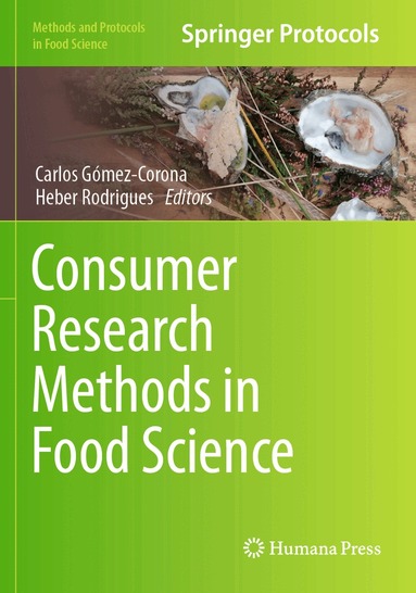 Carlos Gómez-Corona, Heber Rodrigues - Consumer Research Methods in Food Science, Häftad