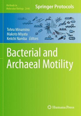 Bacterial and Archaeal Motility 1
