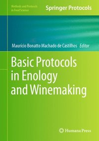 bokomslag Basic Protocols in Enology and Winemaking