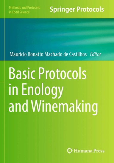 Maurício Bonatto Machado de Castilhos - Basic Protocols in Enology and Winemaking, Häftad