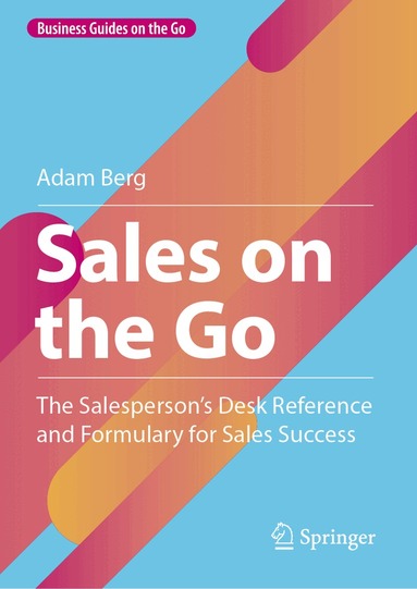Adam Berg - Sales on the Go, Inbunden
