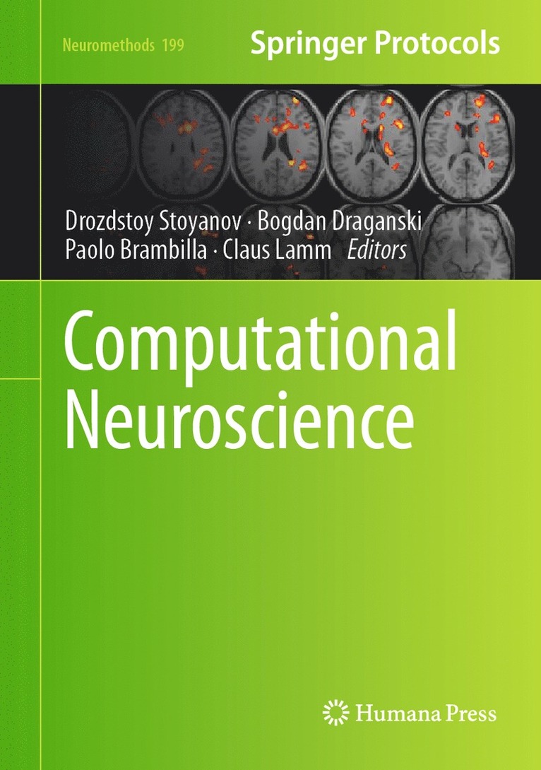 Drozdstoy Stoyanov, Bogdan Draganski, Paolo Brambilla, Claus Lamm - Computational Neuroscience, Inbunden