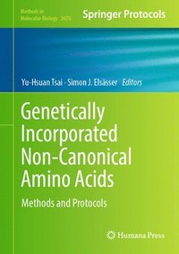 bokomslag Genetically Incorporated Non-Canonical Amino Acids