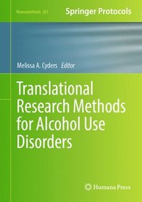 bokomslag Translational Research Methods for Alcohol Use Disorders